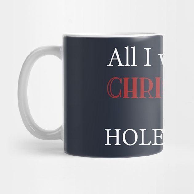 All I Want For Christmas Is A Hole In One by teegear